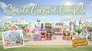 Seaside Carnival Campsite | Speed Build | ACNH
