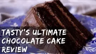 Tasty's Ultimate Chocolate Cake | Test | Review