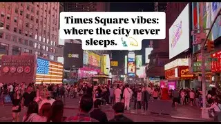 My first Times Square walk..pure magic/Aug,30,2025
