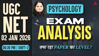 UGC NET Psychology Paper Analysis 2025 | UGC NET Psychology Exam Analysis 2025 | 02 Jan Shift 2