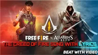 Free fire new theme song |Lyrics video of The creed of fire | download|assassins creed lyrics video