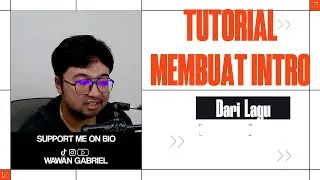 Cara Membuat Intro simpel
