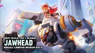 JAWHEAD GAMEPLAY TOP 1 GLOBAL | BEST BUILD TOP 1 GLOBAL JAWHEAD | MLBB ❤