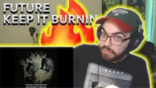 JAYBE REACTS to Future - KEEP IT BURNIN (ft. Kanye West) [REACTION/REVIEW!!]
