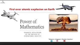 Power of Mathematics | Dimensional Analysis| G I Taylor |Oppenheimer |Manhattan Project|Trinity Test