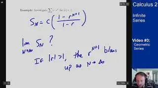 Infinite Series - Video 3 - Geometric Series