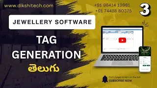 Tag Generation Made Easy | Jewellery Billing Software Demo in తెలుగు | #Dikshitechnologies