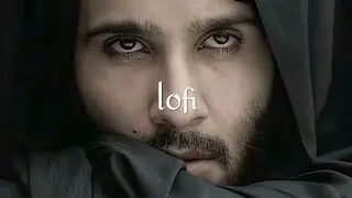 kitne dard le aaye hain song lofi [slowed and reverb] lofiremix | khuda aur mohabbat song lofi