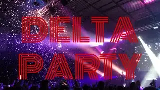 Delta Party 2018 ! ⭐