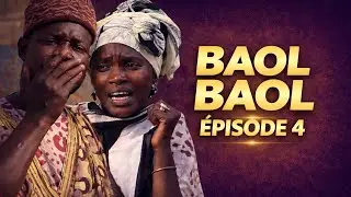 Baol Baol Épisode 4 | Le quartier sous tension