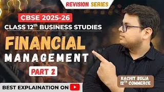 Financial Management | Financial Leverage | Class 12 Business Studies | CBSE 2025-26