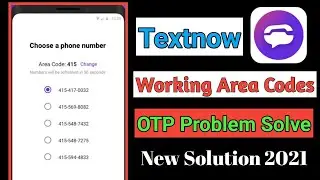 how to create textnow account 2021..TextNow app not working problem solve
