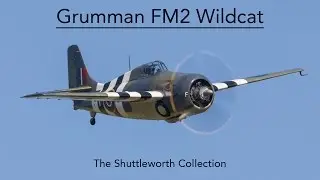 Grumman FM2 Wildcat - The Shuttleworth Collection