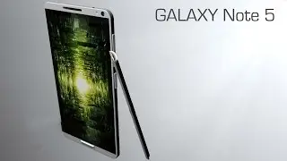 Samsung Galaxy Note 5 The Next Generation
