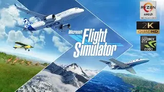 Microsoft Flight Simulator - Ryzen 5 3600 - RTX 2060 - 1440P