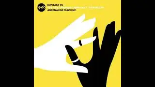 The YellowHeads, Rebel Boy, Sam WOLFE - Adrenaline Machine (Original Mix)