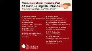 10 Curious English Phrases