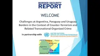 UNCCT Border Challenges in the Tri-Border Area Webinar