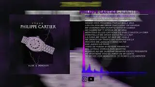 Alxn x Moncher - PHILIPPE CARTIER (Official Video lyric)
