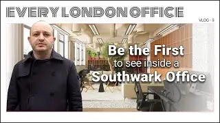 Будьте первым, кто заглянет внутрь этого офиса в Саутуарке | One One One #EveryLondonOffice #SouthwarkOffice
