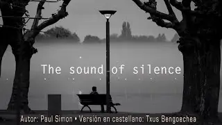 The sound of silence. Simon & Garfunkel. Versión española. Spanish cover. Karaoke