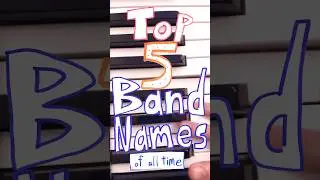 The Top 5 Band Names Of All Time #music #bandnames