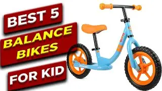 Best Balance Bikes for Kids 🚴&zwj;♂️ | Help Your Child Learn to Ride FAST!
