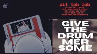 #FunkyDrummerChallenge | Give the Drummer Some | Alt Tab Lab | #Beatstars | #ClydeStubblefield