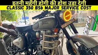 Classic 350 BS6 40000 KM Major Service Cost 🤯 ₹5*** /- 😨