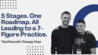 Five Stages of the One Road to a 7-Figure Private Practice | The Flow with Therapy Flow