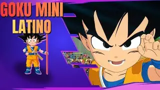 GOKU MINI LATINO MOD PARA SPARKING ZERO