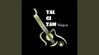 Yalgızam Yalgız