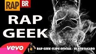 REACT RAP GEEK (Clipe Oficial) - BlackSagaro