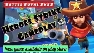 Heroes strike offline-MOBA Battle royal Game play. New android offline mobile Game on play store