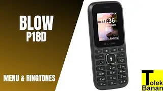 BLOW P18D - Unboxing / Menu & Ringtones / Dzwonki  -  Classic Phone - Telefon za 48zł / 11 eur