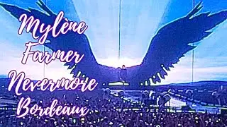 Mylène Farmer , Nevermore à Bordeaux (14-07-2023)