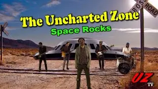 The Uncharted Zone - Space Rocks