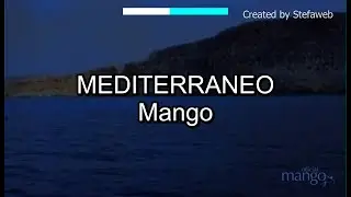 Mango - Mediterraneo (Karaoke Originale)