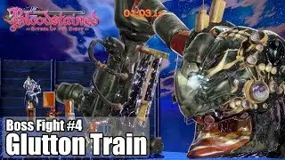 Boss Fight #4 - Glutton Train - Bloodstained : Ritual of the Night [Steam Full HD][1080p 60fps]