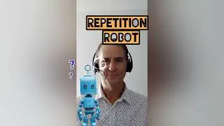 IELTS Beginner Blunders - The Repetition Robot 🤖