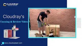 Unboxing Cloudray Upgraded MP-60 60W MOPA Fiber Laser Machine