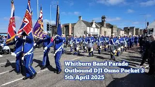 Whitburn Band Parade 2025 - Outbound  [4K@/UHD60Hz]