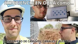 Así es parte del TRABAJO en OBRA como INGENIERO (España) | Experiencia, labores, dificultad y más...