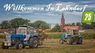 PS5✅FS25✅Willkommen auf der sch&ouml;nsten Lehndorf✅Osttechnik🚜jetzt geht es los✅MP✅LS25 -FS25