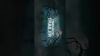 cinematic trailer editing on mobile|tutorial out