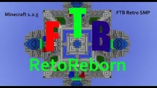 FTB Retro SMP (RetoReborn map) play 5серия - Жучка