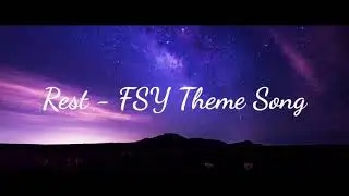 Rest - LDS Mutual Theme 2019 (Cover by Zak)
