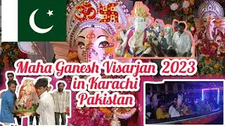 Ganesh Visarjan in Karachi Pakistan | Ganpati Mahotsav Celebrated Hindus with Freedom And Peacefully