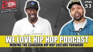 WE LOVE HIP HOP PODCAST ON TORONTO RAPPERS, CANADIAN HIP HOP SCENE, DRAKE, CHROMAZZ, TORONTO + MORE!