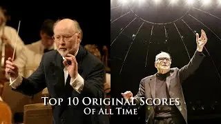 Top 10 Original Scores of All Time